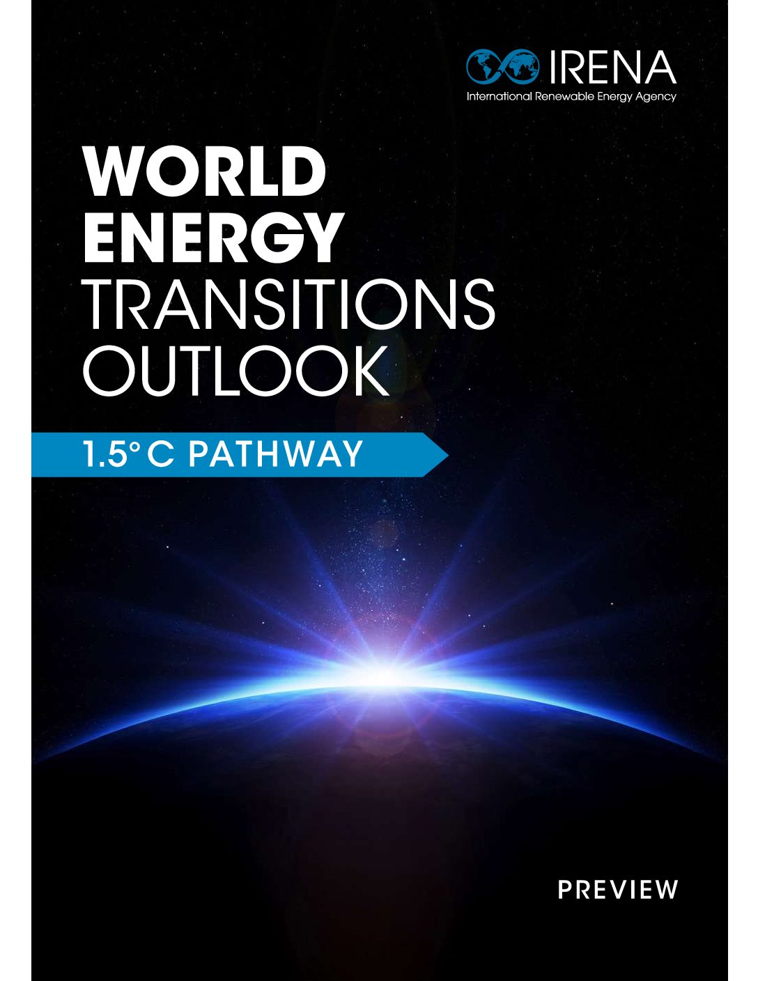 World Energy – Transitions Outlook – 1.5°C Pathway